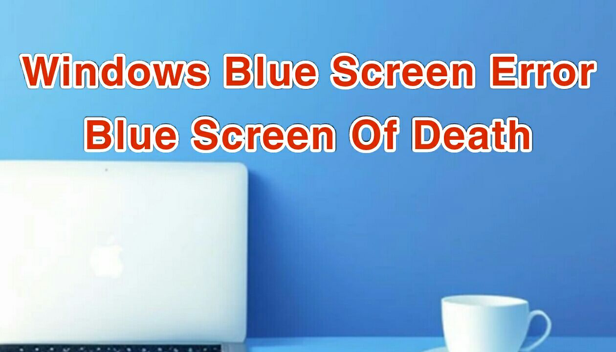 blue screen of death